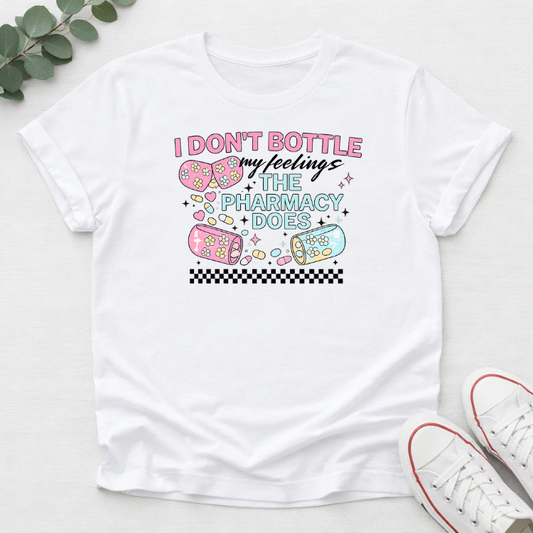 PRE-ORDER I Dont Bottle My Feelings Women's Tshirt